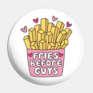 Fries Before Guys, Cute Retro Valentines Pin