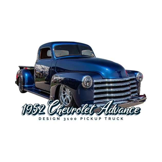 1952 Chevrolet Advance Design 3100 Pickup Truck by Gestalt Imagery