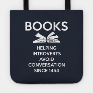 BOOKS: helping introverts since 1454 Tote