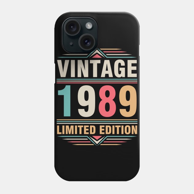 Vintage 1989 Ltd Edition Happy Birthday 33 Years Old Me You Phone Case by Cowan79