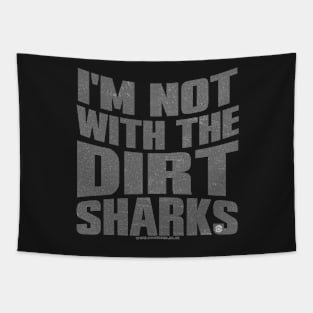 Detectorists - Not With The Dirt Sharks by Eye Voodoo Tapestry