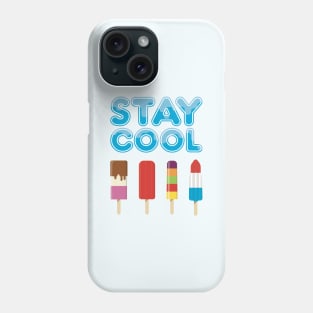 Stay Cool Popsicle Phone Case