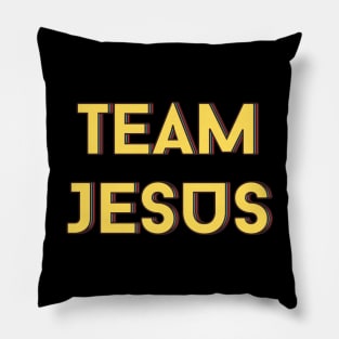 Team Jesus | Christian Saying Pillow