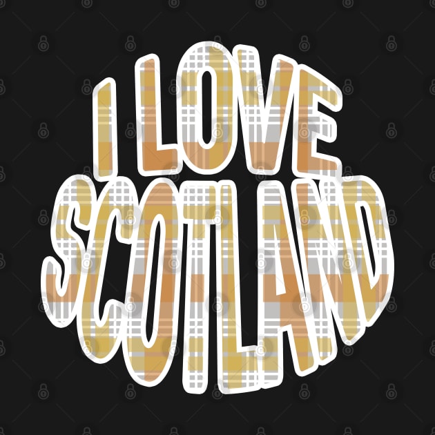 I LOVE SCOTLAND Festive Tartan Colour Typography Design by MacPean