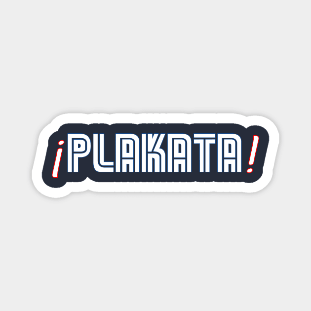 Plakata Magnet by Table Smashing