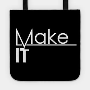 Make IT - 3D Printing Design Tote