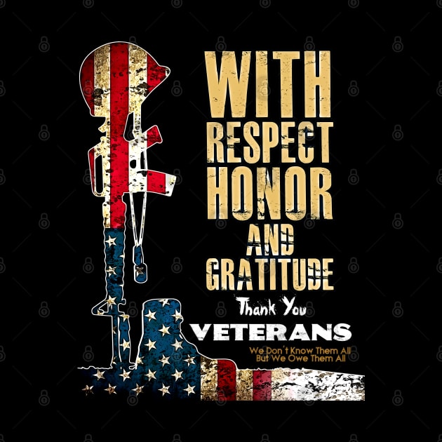 Veteran We Don't Know Them All But We Owe Them All by aeroloversclothing