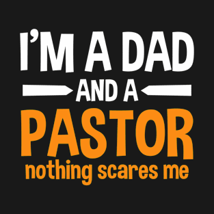 Pastor Dad Father T-Shirt