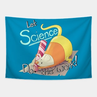 Let Science Do the Work Tapestry