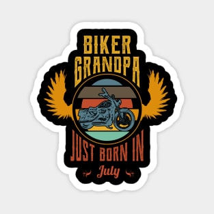 Biker grandpa just born in july Magnet