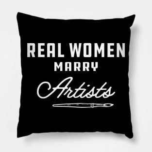 Artist - Real women marry artists Pillow