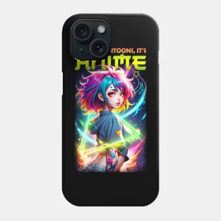 It's not cartoons, it's Anime 04 Phone Case