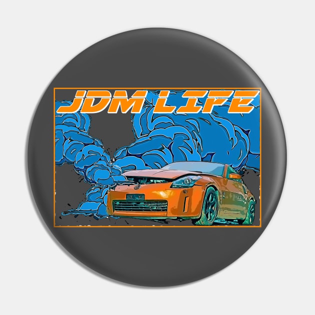 JDM Life Pin by FurryBallBunny