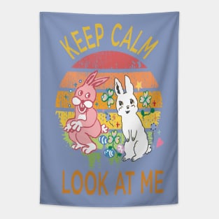 keep calm look at me bunny parents Tapestry