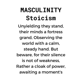 Masculinity Stoicism T-Shirt