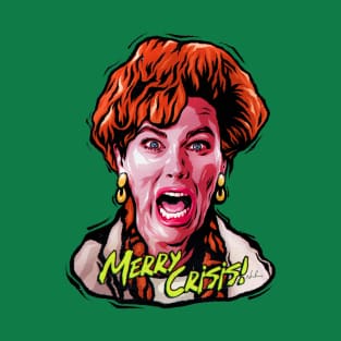 MERRY CRISIS T-Shirt