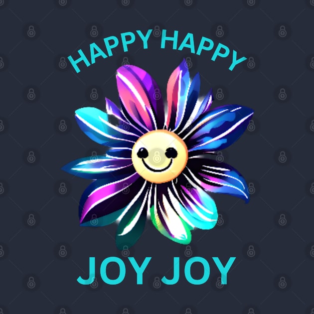 Happy Happy Joy Joy Design by masksutopia