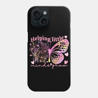 Helping Little Minds Grow Phone Case