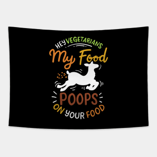 My Food Poops On Your Food Tapestry