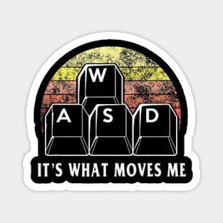 WASD  Moves Me PC Computer Magnet