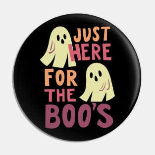 Just Here for the BOOS Pin