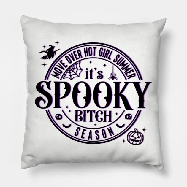 Move over hot girl summer, Its spooky season! Pillow by Dizzy Lizzy Dreamin