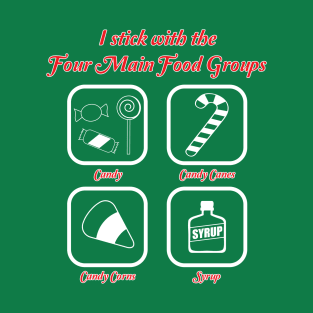 Four main food groups T-Shirt