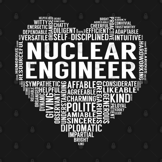 Nuclear Engineer Heart by LotusTee