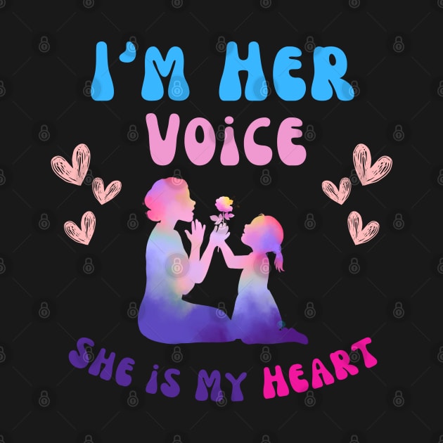 Autism Mom I'm Her Voice She is My Heart daughter Autism by Clouth Clothing 