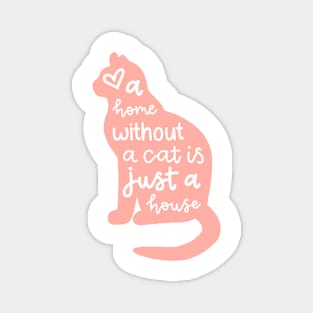 Pink cat quote Magnet