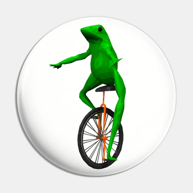 Dat Boi: frog on unicycle Pin by HungCreations