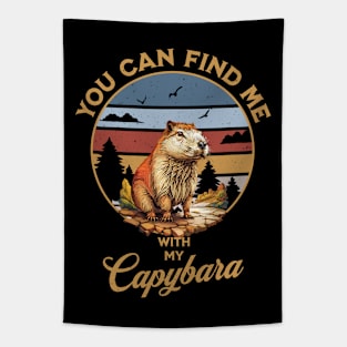 You Can Find Me With My Capybara Tapestry