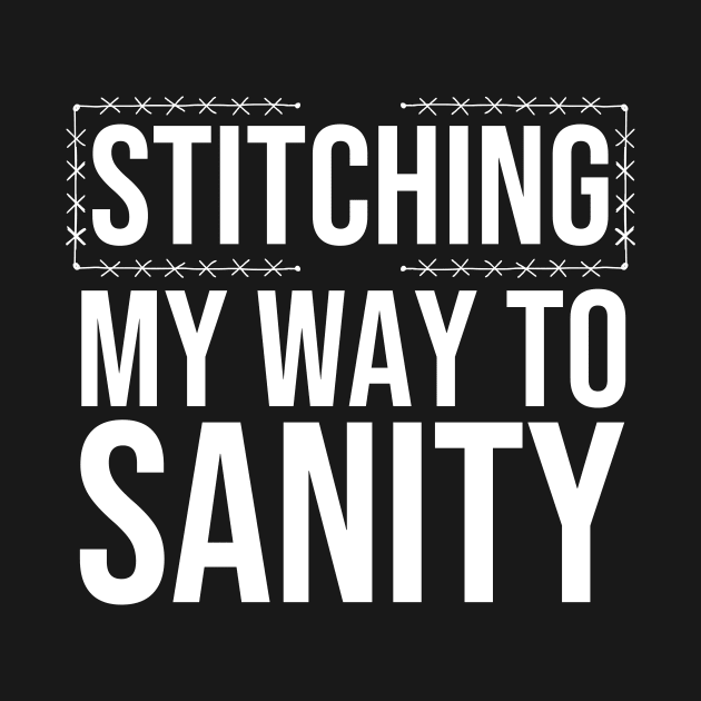 Stitching My Way To Sanity by The Jumping Cart