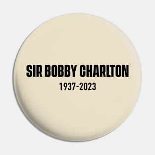 Rip Sir Bobby Charlton Pin