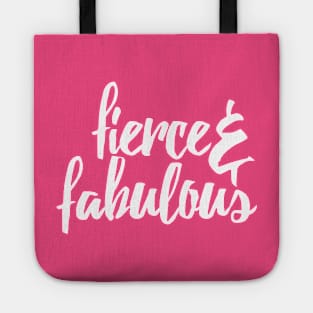 Fierce and Fabulous Tote