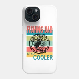 Fishing Dad But Way Cooler Retro Vintage Sunset Phone Case