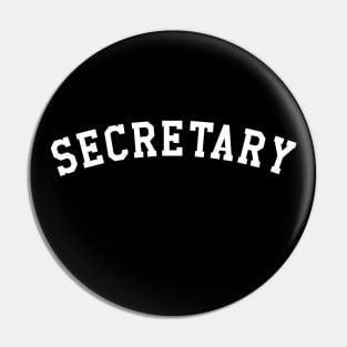 Secretary Pin