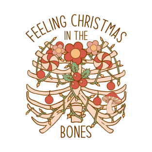 Skeletal Splendor: Feeling Christmas in the Bones T-Shirt