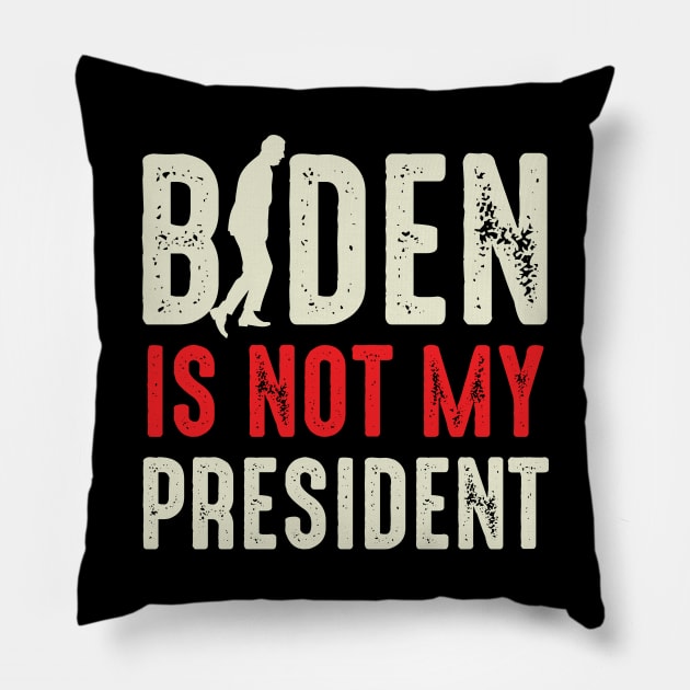 Biden Is Not My President Pillow by Designkix