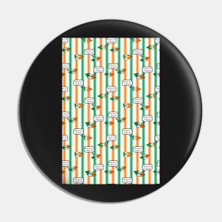 kiss me im irish-ish stripe Pin