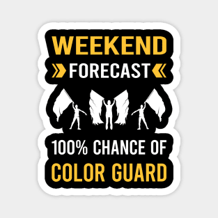 Weekend Forecast Color Guard Colorguard Magnet