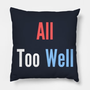 All too well Pillow