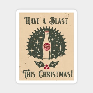 Have A Blast This Christmas Magnet