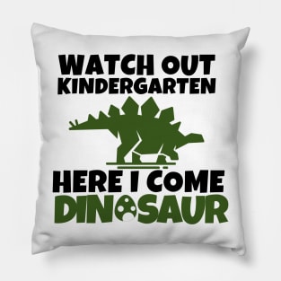 Watch out kindergarten!!! Pillow