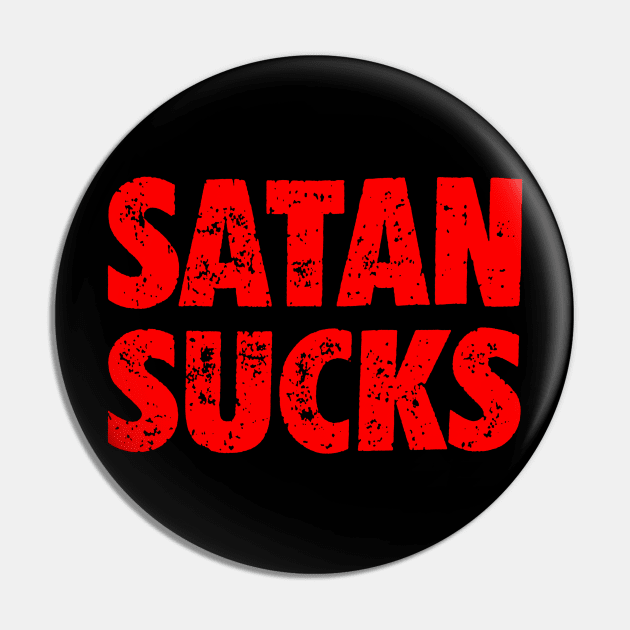 Satan Sucks!!! Pin by DONIEART