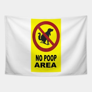 No Dog Poop Tapestry