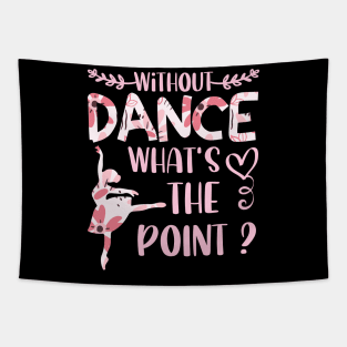 Special Occasion Matching ballerina for Pretty Youth Athletes cute flowers Tapestry