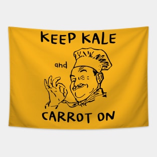 Keep Kale and Carrot On Vegan Pun Tapestry