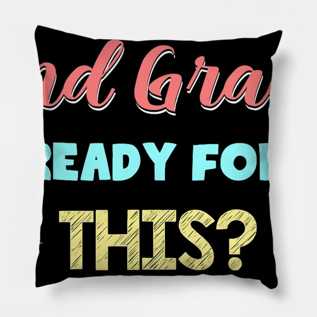 Is 2nd Second Grade Here I Come T-Shirt Back to School Gift Pillow by Ortizhw