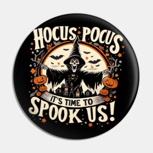 Hocus Pocus, It's Time to Spook Us! Pin